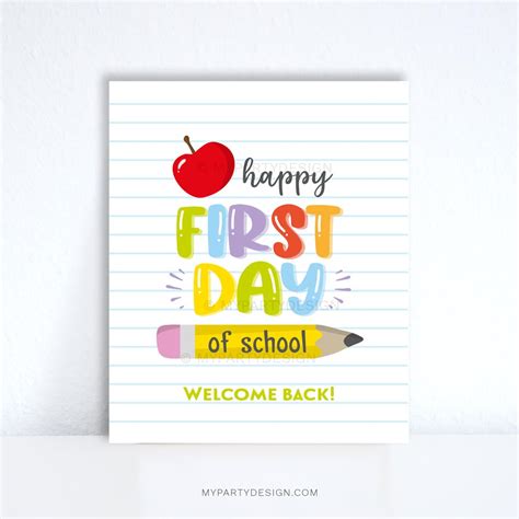 The Ultimate Guide to a Happy First Day of School Printable: Creating Memorable Milestones