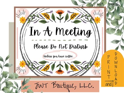 Stop the Interruptions: Your Ultimate Guide to a Perfect "In a Meeting" Sign Printable