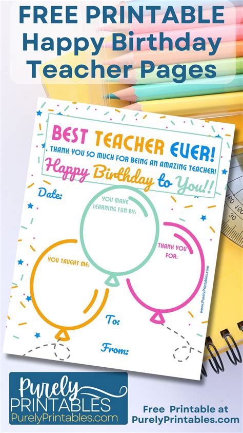 Happy Birthday Teacher Printable Free: The Ultimate Guide to Making Their Day Extra Special!