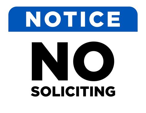 Reclaim Your Peace: The Ultimate Guide to Crafting and Deploying the Perfect No Soliciting Printable Sign