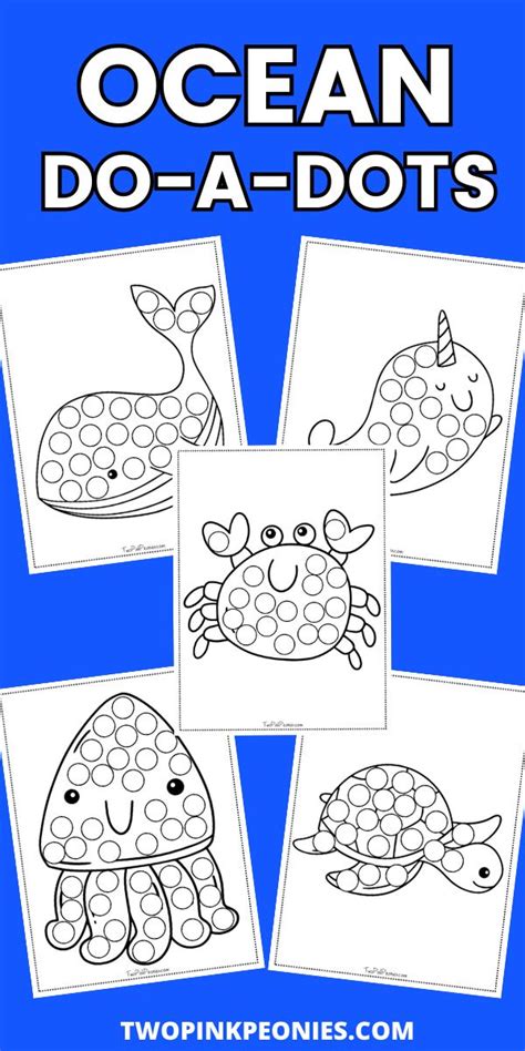 Dive Into Fun: Your Ultimate Guide to FREE Ocean Do-A-Dot Printables!