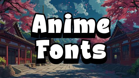 Unleash Your Creativity: The Ultimate Guide to Finding Printable Anime Fonts