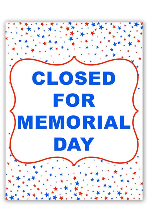 The Ultimate Guide to Your Printable "Closed for Memorial Day" Sign: Honoring, Informing, and Connecting