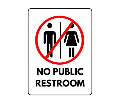 Your Guide to the Perfect Printable No Public Restroom Sign: Navigating Awkward Moments with Grace