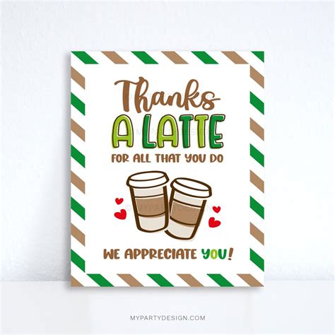 The Ultimate Guide to "Thanks a Latte" Free Printables: Your Go-To for Heartfelt Appreciation