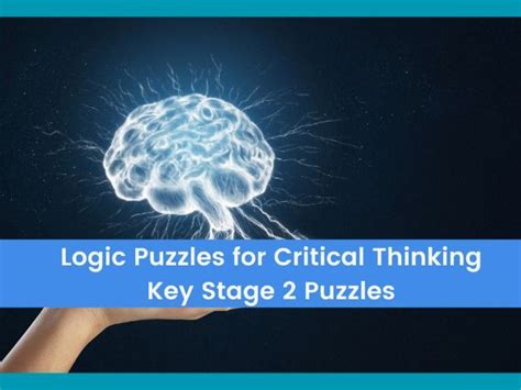 Critical Thinking & Logic Puzzles: Sharpening Young Minds