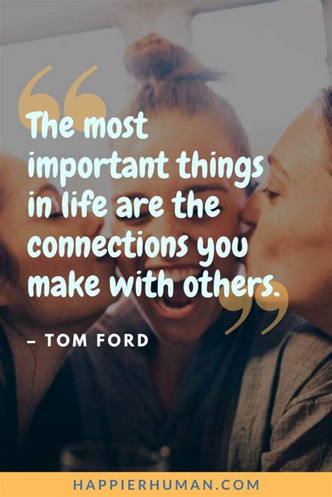 Cultivate Connection: Quotes for Family, Friends & Meaningful Relationships