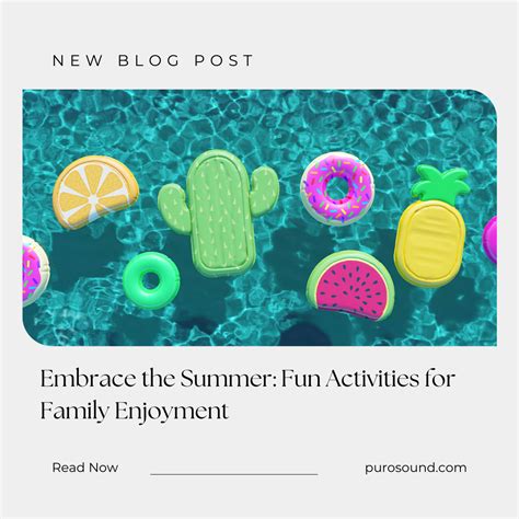 Embrace the Summer Fun!