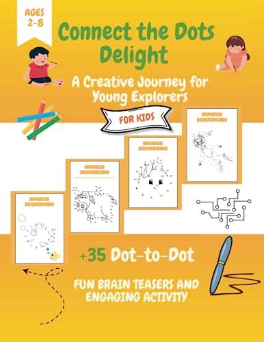 For the Little Explorers: Connect the Dots for Kids (Ages 3-8)