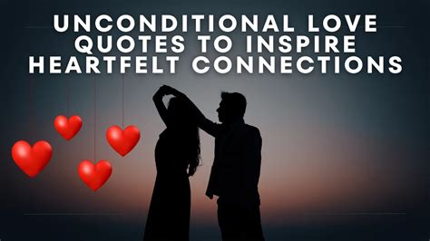 Heartfelt Connections: Quotes for Love & Relationships