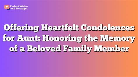 Honoring the Beloved Family Member: A Personal Touch