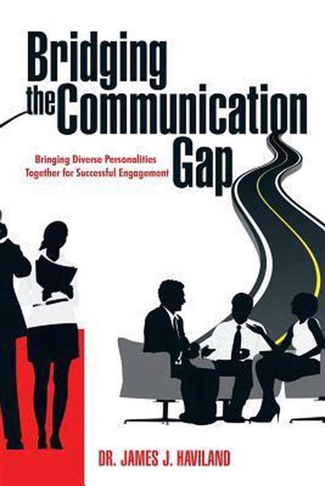 Improving Communication: Bridging the Gap