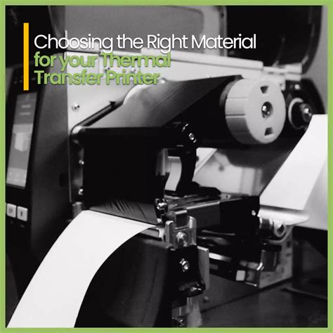 Investing Wisely: Choosing the Right Thermal Transfer Printer & Software