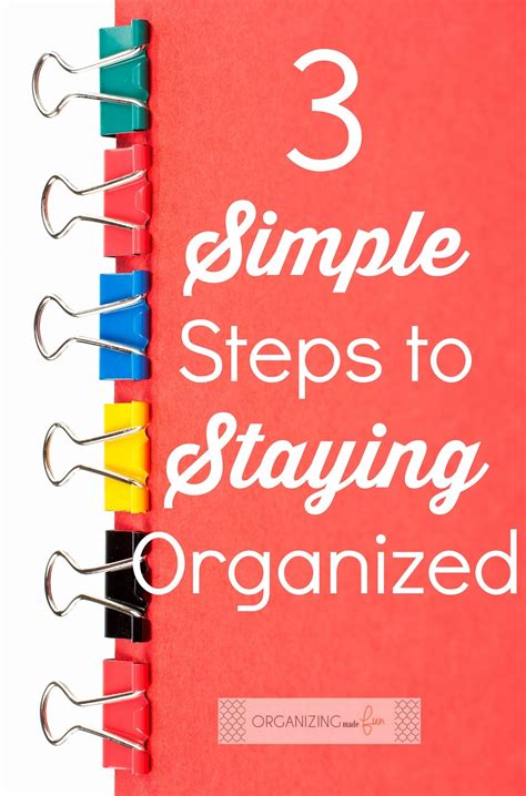 Keep It Organized, Keep It Simple!