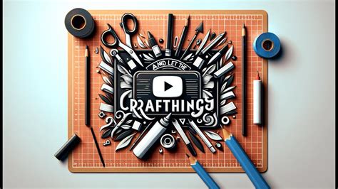 Let the Crafting Begin!