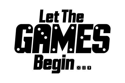 Let the Games Begin!