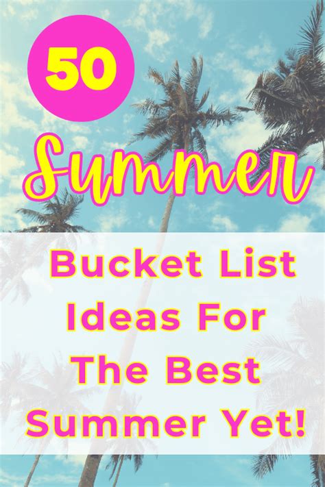 Make This Your Best Summer Yet!