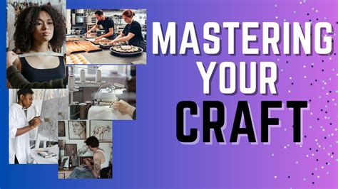 Mastering Your Craft: Practical Applications for DIY & Hobbies