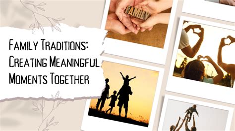 Meaningful Moments & Family Traditions: Keepsakes & Reflection