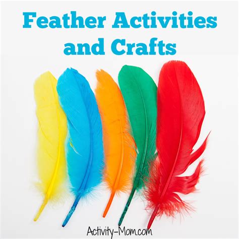 Quick & Easy Kids' Activities: Instant Fun with Feathers