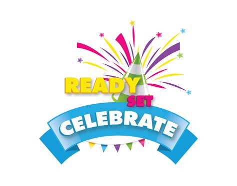 Ready, Set, Celebrate!