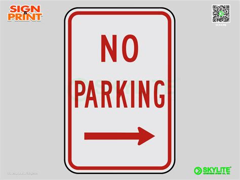 Specific Scenarios: Tailoring No Parking Signs for Unique Needs
