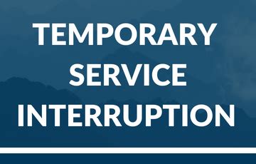 Temporary Closure/Service Interruption: Guiding Customers