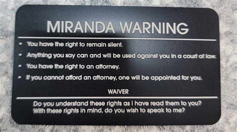 The Anatomy of a Miranda Warning Card: What Must Be Included