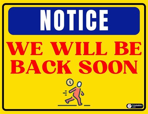 The "Be Back Soon" & Temporary Closure Sign