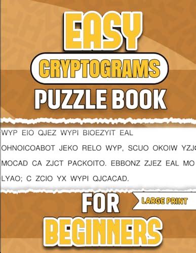 The Starter Kit: Easy Cryptograms for Beginners