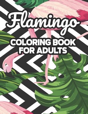 The Zen of Pink: Mindfulness & Stress Relief Through Flamingo Coloring