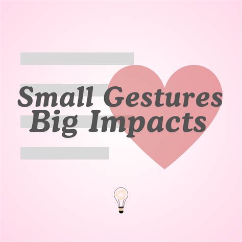 Thoughtful Touches: Small Gestures, Big Impact