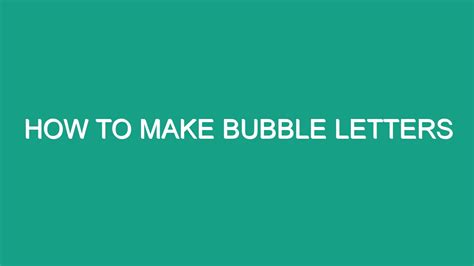 Tips for Personalizing Your Bubble Letter Projects