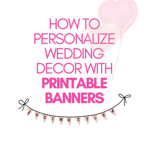 Tips for Personalizing Your Printable Banner Message