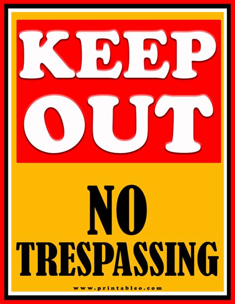 Types of Printable No Trespassing Signs: Beyond the Basic "Keep Out"
