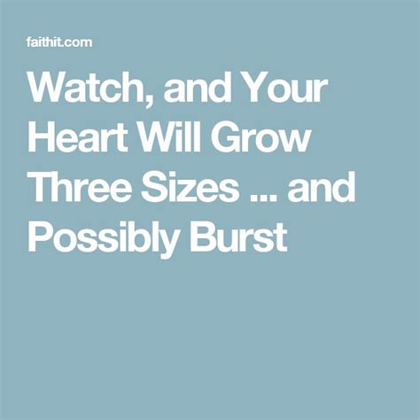 Your Heart Will Grow Three Sizes!